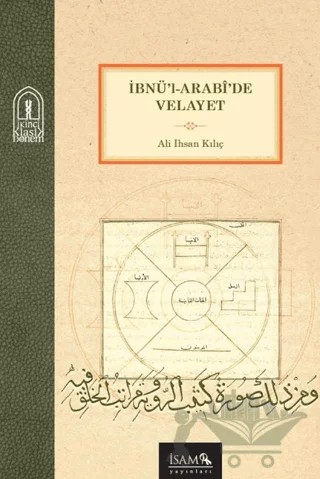 İbnül Arabi’de Velayet – Ali İhsan Kılıç – İsam Yayınları kitap kapağı