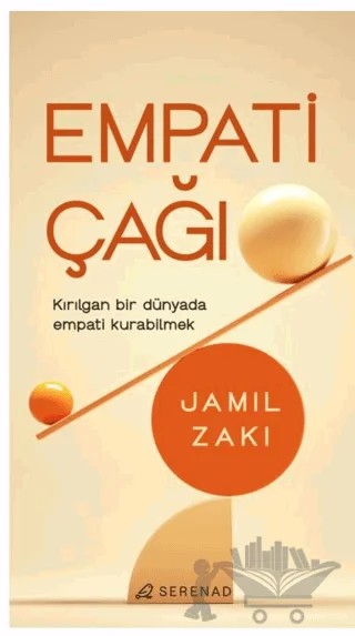 Empati Çağı – Jamil Zaki – Serenad Yayınevi kitap kapağı