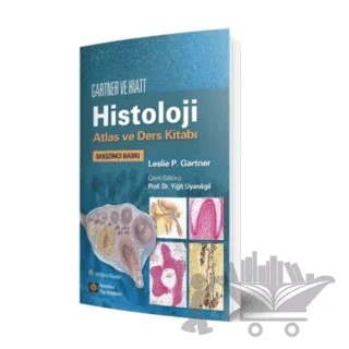 Gartner ve Hiatt Histoloji Atlas ve Ders Kitabı – Leslie P. Gartner – İstanbul Tıp Kitabevi kitap kapağı