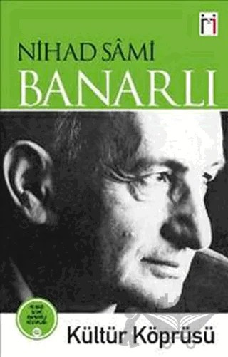 Kültür Köprüsü – Nihad Sami Banarlı – Leyla ile Mecnun Yayıncılık kitap kapağı