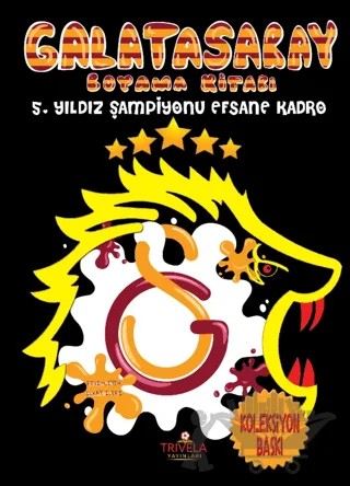 Galatasaray Boyama Kitabı Koleksiyon Baskı – Kolektif – Trivela Yayınları kitap kapağı