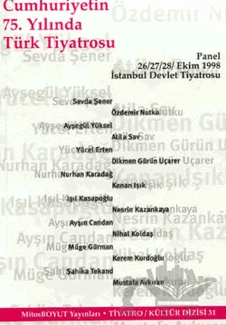 Cumhuriyetin 75. Yılında Türk Tiyatrosu – Kolektif – Mitos Boyut Yayınları kitap kapağı