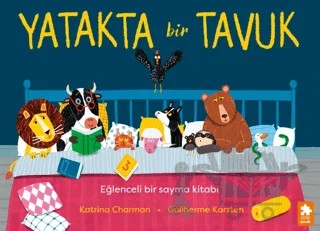 Yatakta Bir Tavuk – Katrina Charman – Eksik Parça Yayınları kitap kapağı