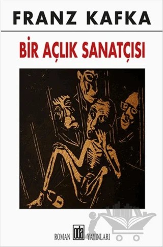 Bir Açlık Sanatçısı – Franz Kafka – Oda Yayınları kitap kapağı