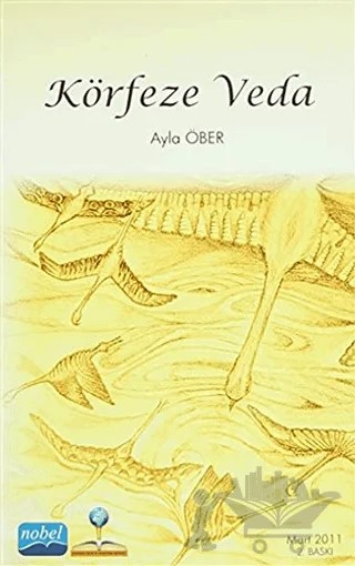 Körfeze Veda – Ayla ÖBER – Nobel Akademik Yayıncılık kitap kapağı