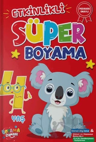 Etkinlikli Süper Boyama - 4 Yaş – Hatice Nurbanu Karaca – Boyama Zamanı kitap kapağı