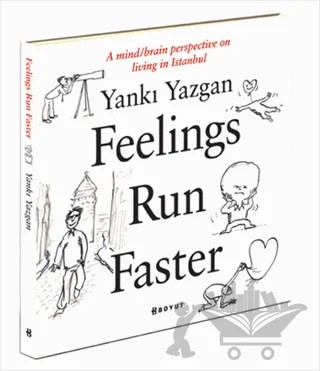 Feelings Run Faster – Yankı Yazgan – Boyut Yayın Grubu kitap kapağı