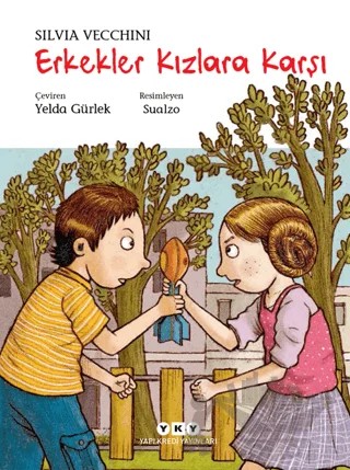 Erkekler Kızlara Karşı – Silvia Vecchini – Yapı Kredi Yayınları kitap kapağı