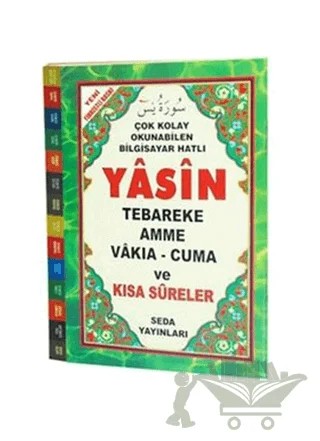 Yasin Tebareke - Amme - Vakıa - Cuma ve Kısa Sureler ( Fihristli, Hafız Boy, Kod:097) – Kolektif – Seda Yayınları kitap kapağı