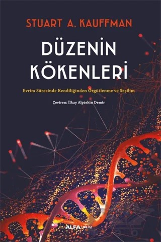 Düzenin Kökenleri – Stuart Kauffman – Alfa Yayınları kitap kapağı