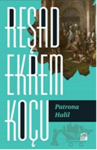 Patrona Halil – Reşad Ekrem Koçu – Doğan Kitap kitap kapağı