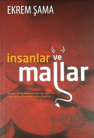 İnsanlar ve Mallar – Ekrem Şama – Gonca Yayınevi kitap kapağı