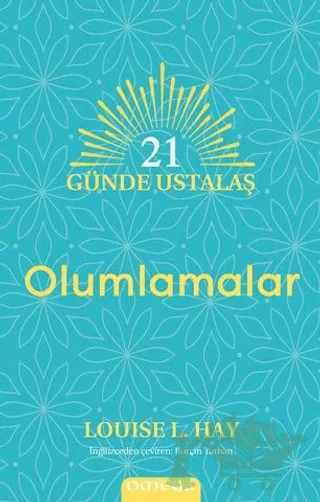 21 Günde Ustalaş - Olumlamalar – Louise L. Hay – Omega kitap kapağı
