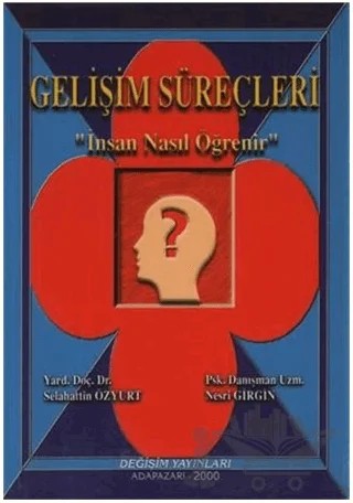 Gelişim Süreçleri – Nesri Girgin, Selahattin Özyurt – Değişim Yayınları kitap kapağı