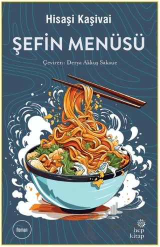Şefin Menüsü – Hisaşi Kaşivai – Hep Kitap kitap kapağı