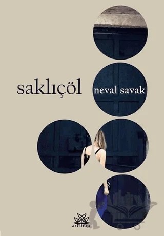 Saklıçöl – Neval Savak – Artshop Yayıncılık kitap kapağı