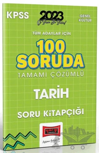 2023 KPSS Tüm Adaylar İçin 100 Soruda Tarih Tamamı Çözümlü Soru Kitapçığı Yargı Yayınları – Kolektif – Yargı Yayınevi kitap kapağı