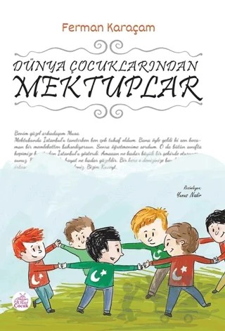 Dünya Çocuklarından Mektuplar – Ferman Karaçam – Okur Çocuk kitap kapağı