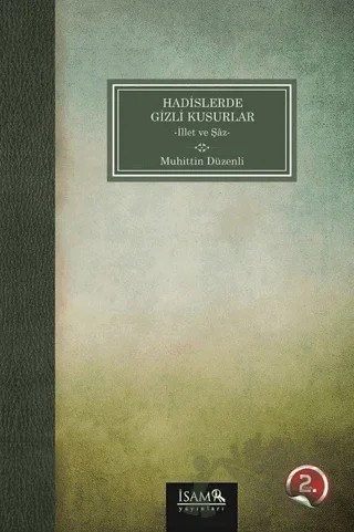 Hadislerde Gizli Kusurlar – Muhittin Düzenli – Türkiye Diyanet Vakfı Yayınları kitap kapağı