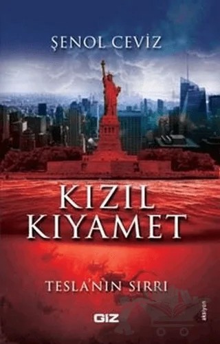 Kızıl Kıyamet – Şenol Ceviz – Giz Kitap kitap kapağı