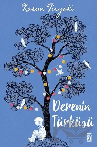 Derenin Türküsü – Kasım Tiryaki – Genç Timaş kitap kapağı