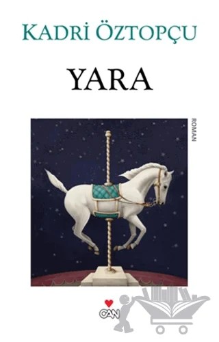 Yara – Kadri Öztopçu – Can Yayınları kitap kapağı