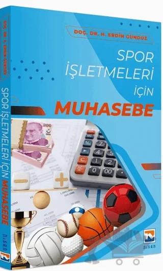 Spor İşletmeleri İçin Muhasebe – H. Erdin Gündüz – Nisan Kitabevi kitap kapağı