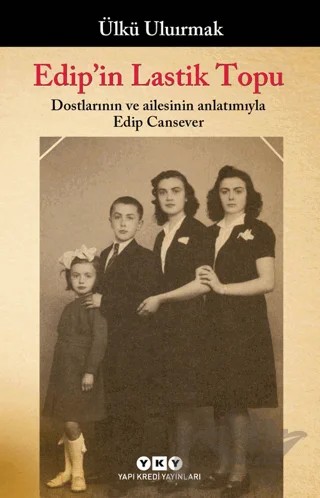 Edip'in Lastik Topu – Ülkü Uluırmak – Yapı Kredi Yayınları kitap kapağı