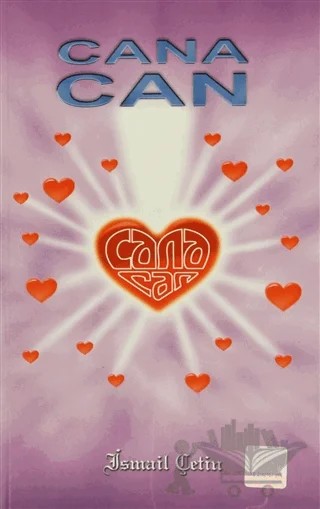 Cana Can – İsmail Çetin – Dilara Yayınları kitap kapağı