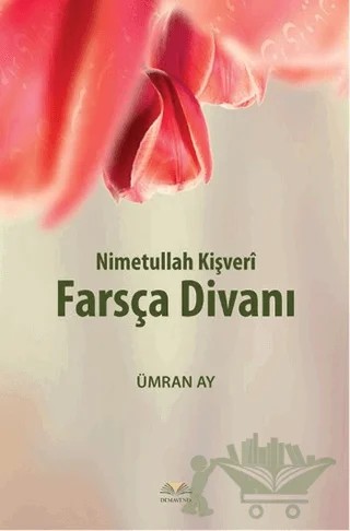 Farsça Divanı – Nimetullah Kişveri – Demavend Yayınları kitap kapağı