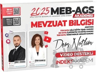 2025 MEB AGS Akademisi Mevzuat Bilgisi Video Ders Notları – Emrah Vahap Özkaraca, Zeynep Salman İçli – İndeks Akademi Yayıncılık kitap kapağı