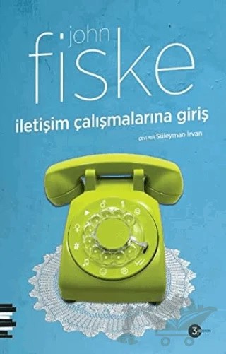 İletişim Çalışmalarına Giriş – John Fiske – Pharmakon Kitap kitap kapağı