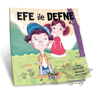 Efe ile Defne – Ayşıl Akşehirli – limonKIDS kitap kapağı