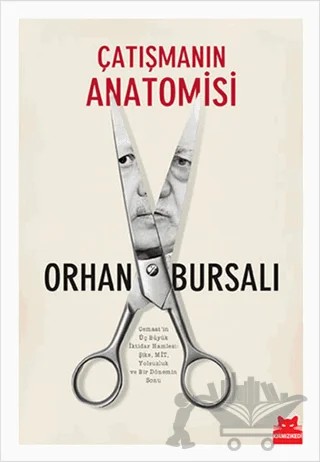 Çatışmanın Anatomisi – Orhan Bursalı – Kırmızı Kedi Yayınevi kitap kapağı