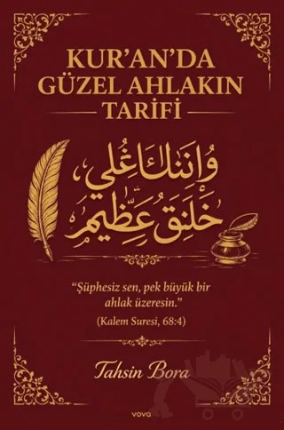 Kur’an’da Güzel Ahlakın Tarifi – Tahsin Bora – Vova Yayınları kitap kapağı
