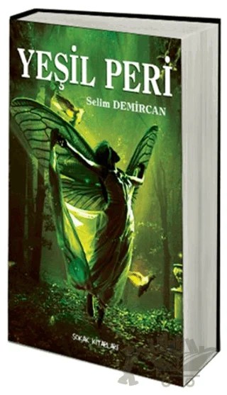 Yeşil Peri – Selim Demircan – Sokak Kitapları Yayınları kitap kapağı