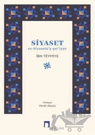 Siyaset – Takiyyuddin İbn Teymiyye – Dergah Yayınları kitap kapağı