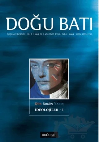 Doğu Batı Düşünce Dergisi Yıl: 7 Sayı: 28 - İdeolojiler - 1 – Doğu Batı Dergileri kitap kapağı