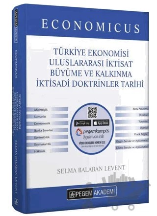 2022 KPSS A Grubu Economicus Türkiye Ekonomisi, Uluslararası İktisat, Büyüme ve Kalkınma, İktisadi Doktrinler Tarihi Konu Anlatımı – İsmail Azgıt, Selma Balaban Levent – Pegem Akademi Yayıncılık kitap kapağı