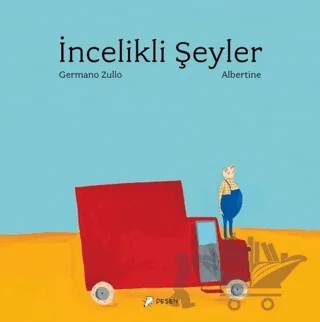İncelikli Şeyler – Germano Zullo – Desen Yayınları kitap kapağı