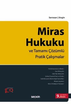 Miras Hukuku – Rona Serozan, Baki İlkay Engin – Seçkin Yayıncılık kitap kapağı