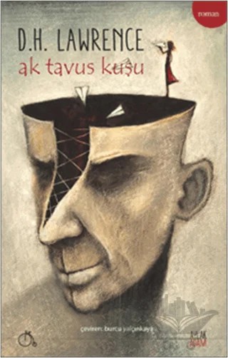 Ak Tavus Kuşu – David Herbert Richards Lawrence – Aylak Adam Kültür Sanat Yayıncılık kitap kapağı