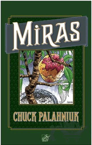 Miras – Chuck Palahniuk – Düşbaz Kitaplar kitap kapağı
