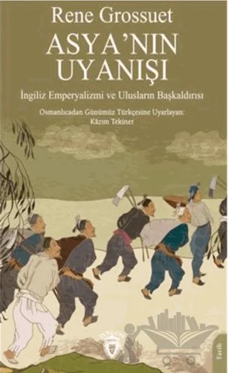 Asyanın Uyanışı – Rene Grousset – Dorlion Yayınları kitap kapağı