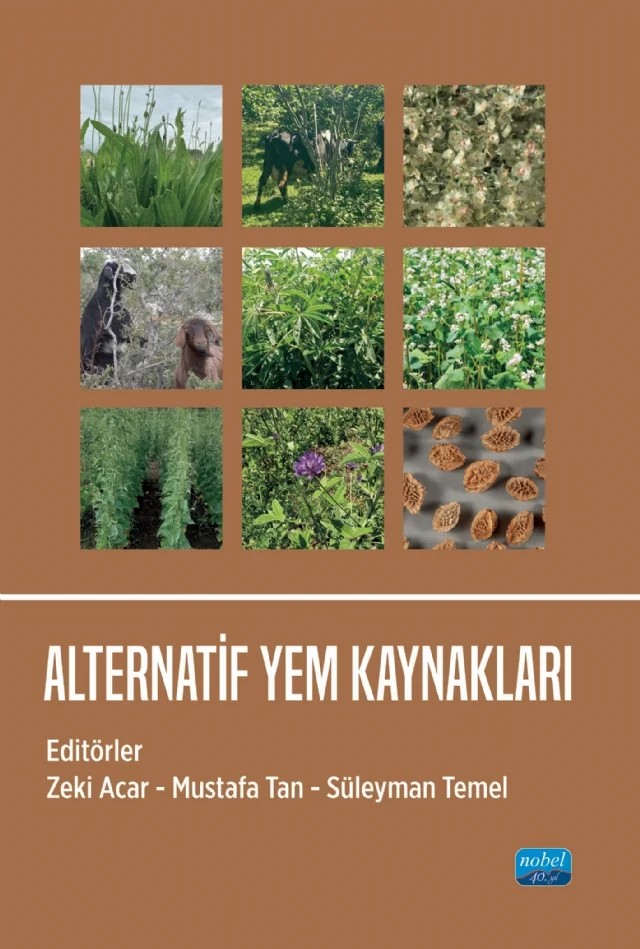 Alternatif Yem Kaynakları – Zeki Acar, Mustafa Tan, Süleyman Temel – Nobel Akademik Yayıncılık kitap kapağı