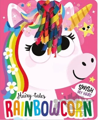 Hairy-tales Rainbowcorn – Lou Treleaven – IMAGINE THAT kitap kapağı