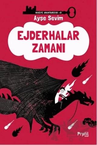 Ejderhalar Zamanı – Ayşe Sevim – Profil Kitap kitap kapağı