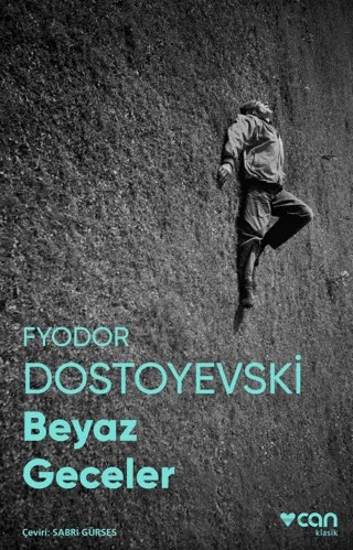 Beyaz Geceler – Fyodor Mihayloviç Dostoyevski – Can Yayınları kitap kapağı