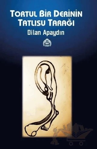Tortul Bir Derinin Tatlısu Tarağı – Dilan Apaydın – Kekeme Yayınları kitap kapağı