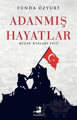 Adanmış Hayatlar – Funda Özyurt – Olimpos Yayınları kitap kapağı
